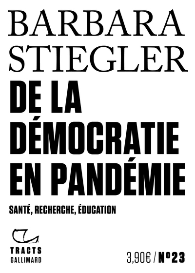 De la démocratie en Pandémie, Santé, recherche, éducation (9782072942228-front-cover)