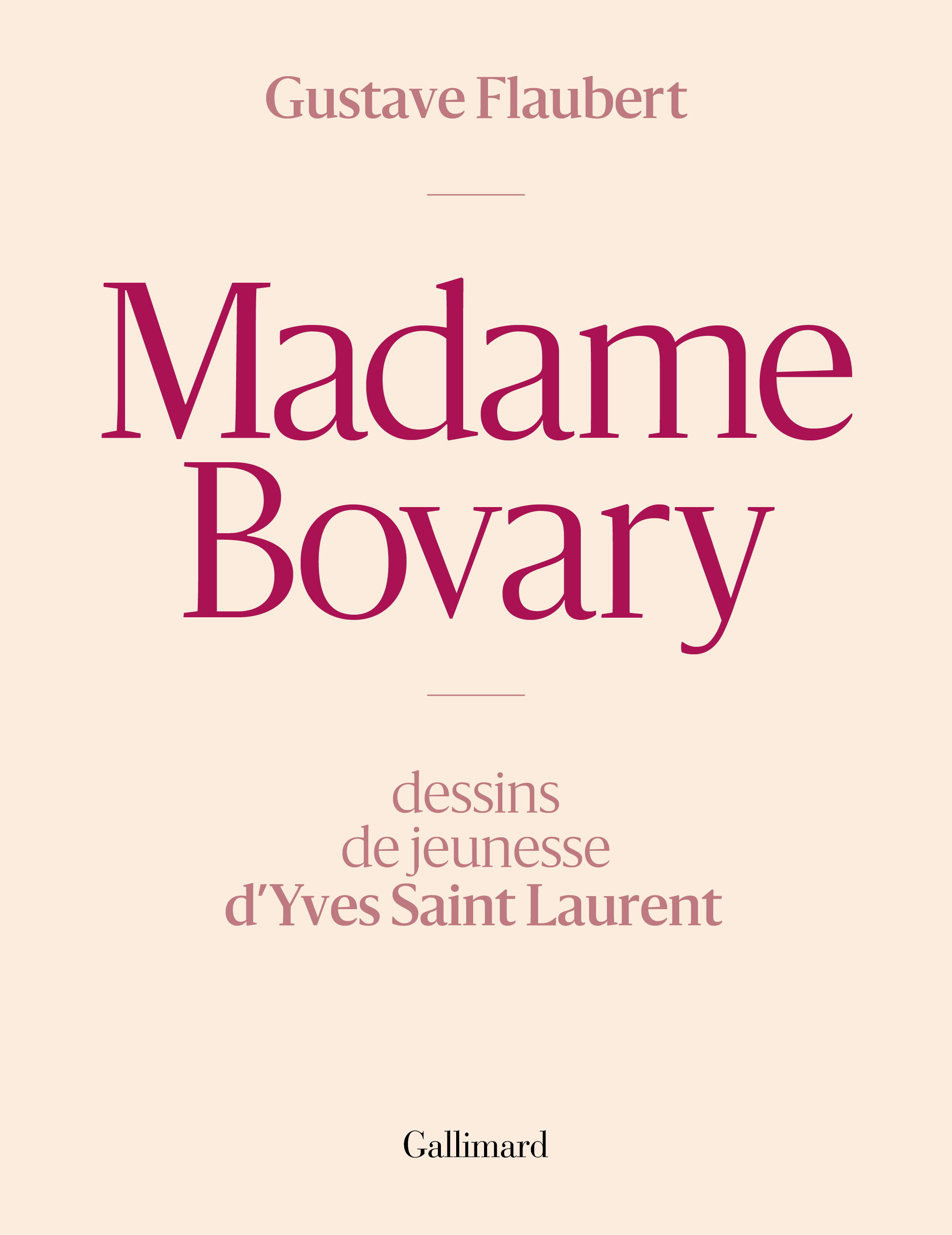 Madame Bovary, Dessins de jeunesse d'Yves Saint Laurent (9782072930263-front-cover)