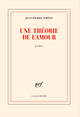 Une théorie de l'amour (9782072950728-front-cover)