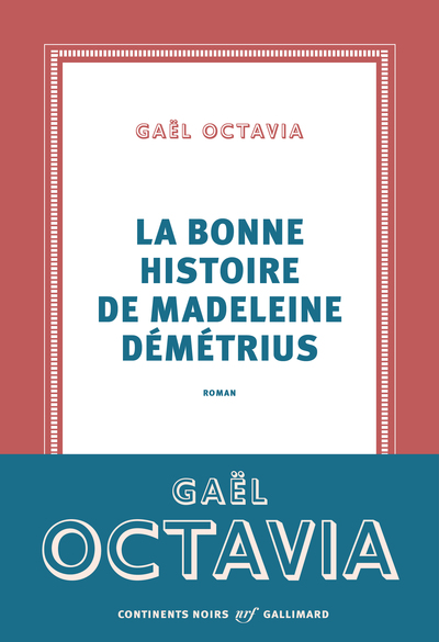 La bonne histoire de Madeleine Démétrius (9782072902598-front-cover)