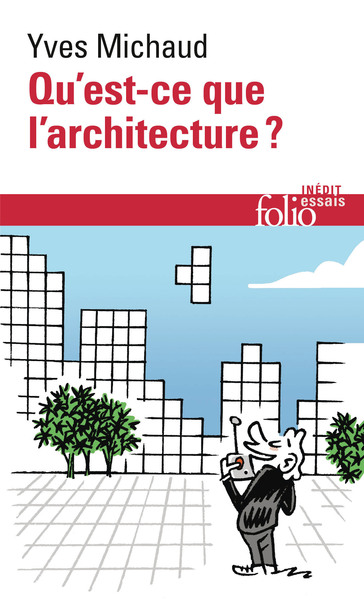 Qu'est-ce que l'architecture ? (9782072983610-front-cover)