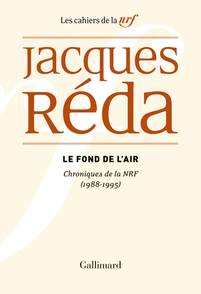 Le fond de l'air, Chroniques de la NRF (1988-1995) (9782072906701-front-cover)