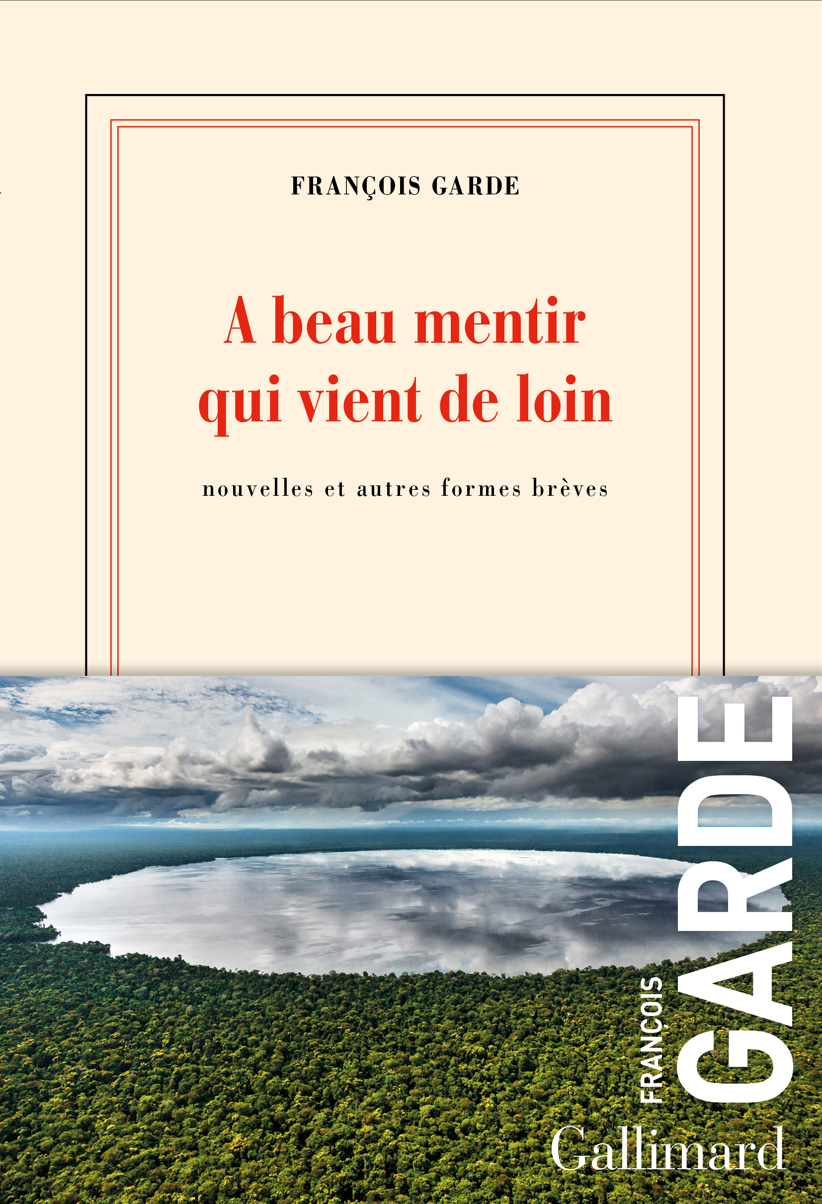 A beau mentir qui vient de loin (9782072973000-front-cover)