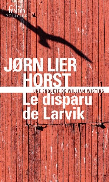 Le disparu de Larvik, Une enquête de William Wisting (9782072922824-front-cover)