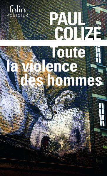 Toute la violence des hommes (9782072937576-front-cover)
