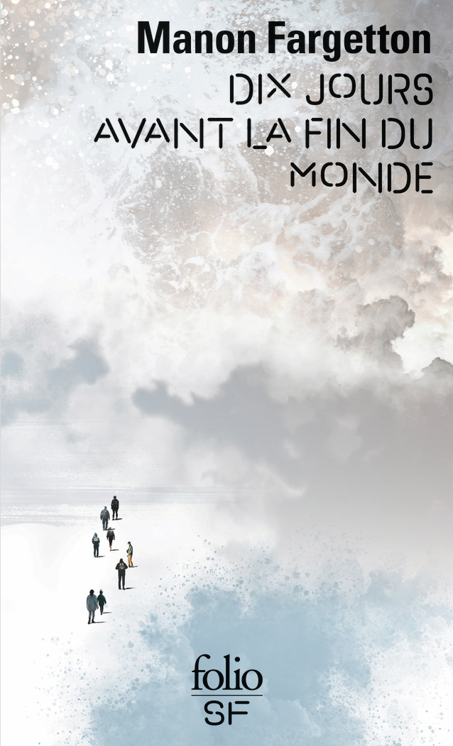 Dix jours avant la fin du monde (9782072933172-front-cover)