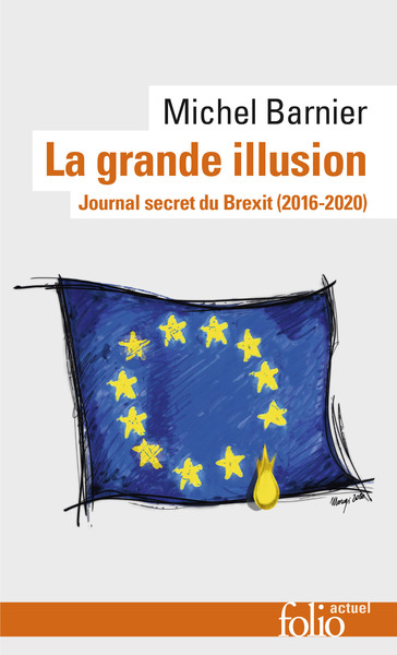 La grande illusion, Journal secret du Brexit (2016-2020) (9782072981722-front-cover)