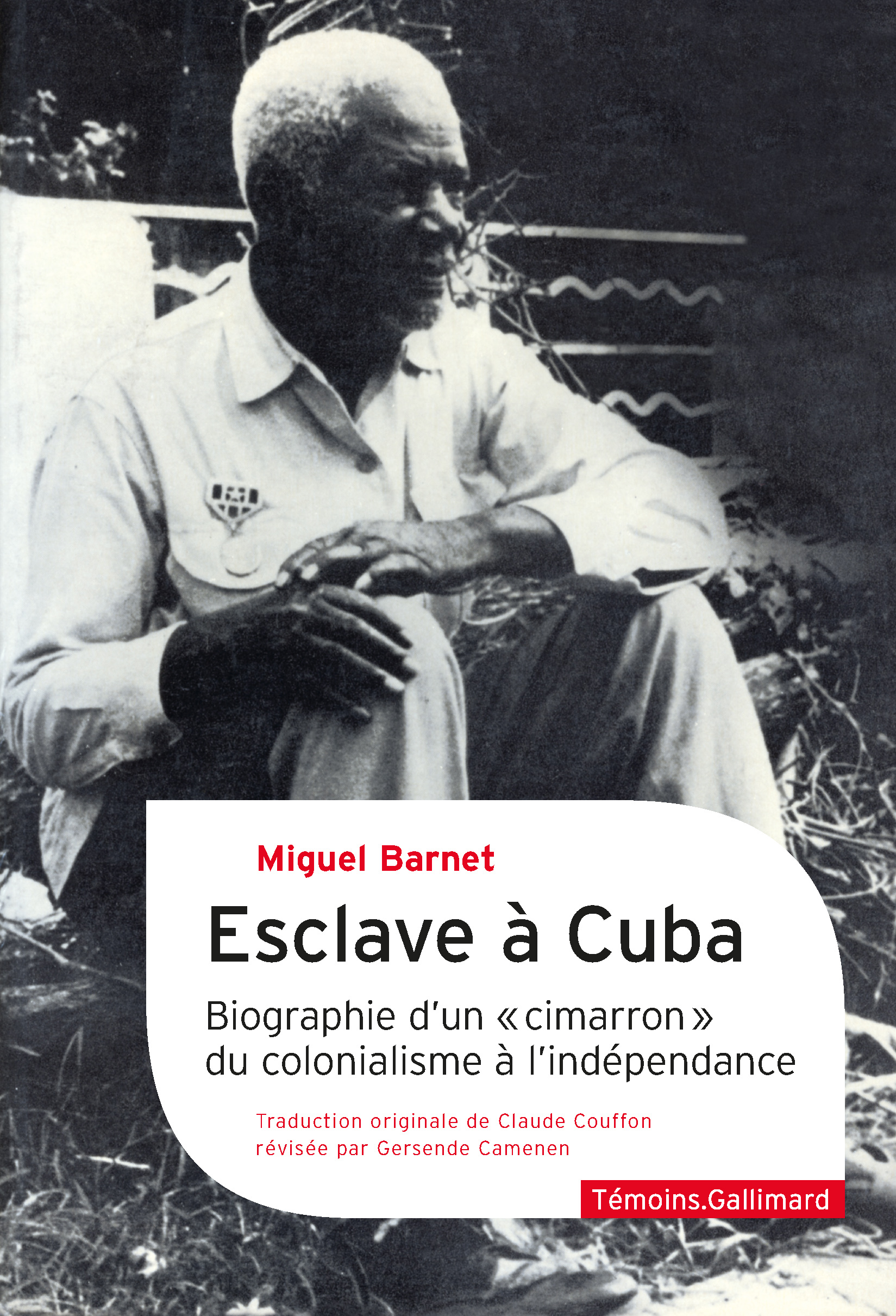 Esclave à Cuba, Biographie d'un "cimarrón", du colonialisme à l'indépendance (9782072968198-front-cover)