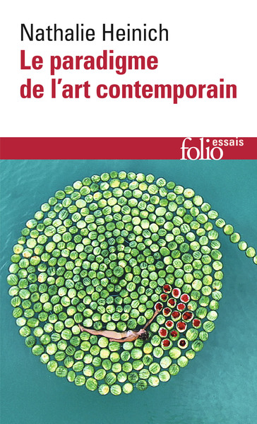 Le paradigme de l'art contemporain, Structures d'une révolution artistique (9782072971266-front-cover)