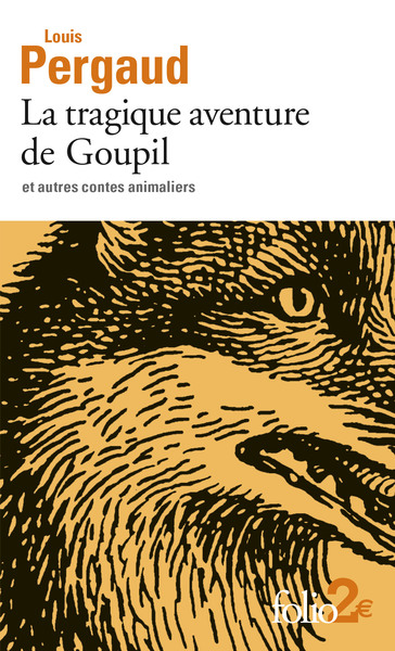 La tragique aventure de Goupil et autres contes animaliers (9782072921926-front-cover)