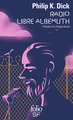 Radio Libre Albemuth, Prélude à la trilogie divine (9782072968242-front-cover)