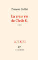 La vraie vie de Cécile G. (9782072953583-front-cover)