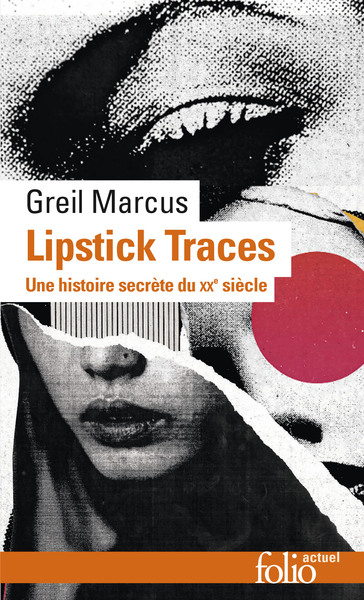Lipstick Traces, Une histoire secrète du vingtième siècle (9782072940385-front-cover)