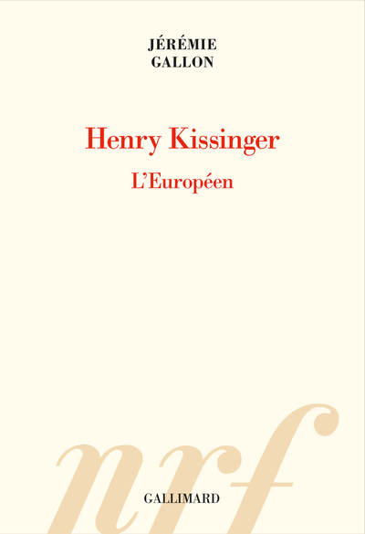 Henry Kissinger, L'Européen (9782072926822-front-cover)