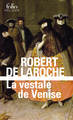 La Vestale de Venise, Une enquête de Flavio Foscarini (9782072952074-front-cover)