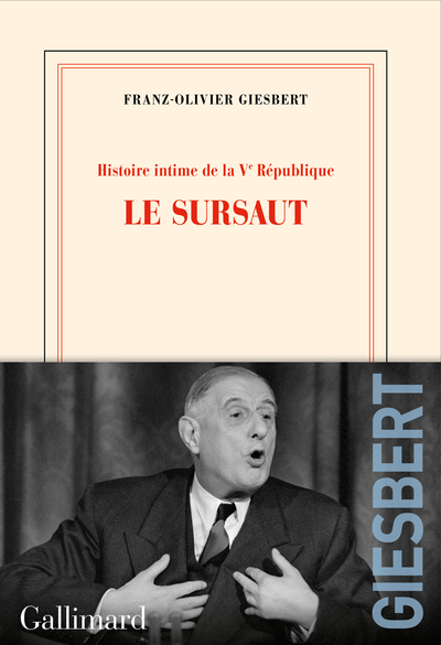 Histoire intime de la Vᵉ République, Le sursaut (9782072966811-front-cover)