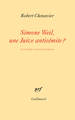 Simone Weil, une Juive antisémite ?, Éteindre les polémiques (9782072951985-front-cover)