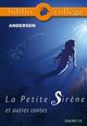 Bibliocollège- La Petite Sirène et autres contes, Andersen (9782011681515-front-cover)