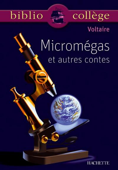 Bibliocollège - Micromégas et autres contes, Voltaire, Le monde comme il va, Micromégas , Jeannot et Colin (9782011678546-front-cover)