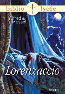 Bibliolycée - Lorenzaccio, Alfred de Musset (9782011689726-front-cover)