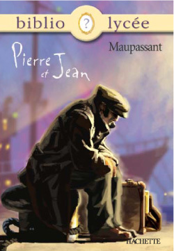 Bibliolycée - Pierre et Jean, Guy de Maupassant (9782011685513-front-cover)