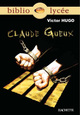 Bibliolycée - Claude Gueux, Victor Hugo (9782011691934-front-cover)