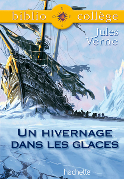 Bibliocollège - Un hivernage dans les glaces, Jules Verne (9782011689603-front-cover)