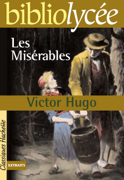 Bibliolycée - Les Misérables, Victor Hugo (9782011689962-front-cover)