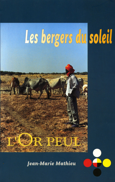 Les bergers du soleil - l'or peul (9782907653534-front-cover)