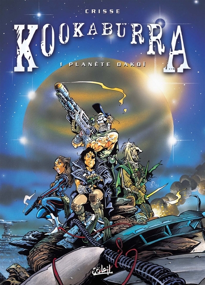 Kookaburra T01, Planète Dakoï (9782877645638-front-cover)