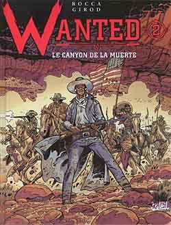 Wanted T02, Le Canyon de la muerte (9782877645096-front-cover)