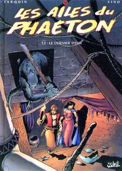 Les Ailes du Phaéton T02, Le Dernier Titan (9782877646178-front-cover)