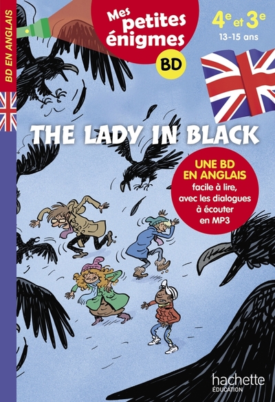 The Lady in black - Mes petites énigmes 4e/3e - Cahier de vacances 2022 (9782017865575-front-cover)
