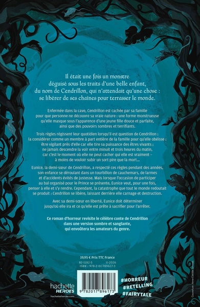 Celle qui dansait avec les ténèbres, Tremblez à la lecture de cette réécriture sombre et sanglante de Cendrillon. (9782017896173-back-cover)