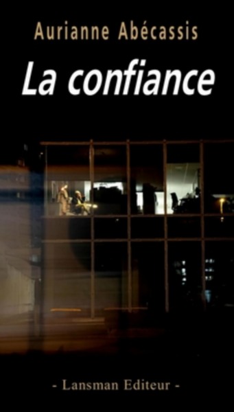 LA CONFIANCE (9782807102231-front-cover)