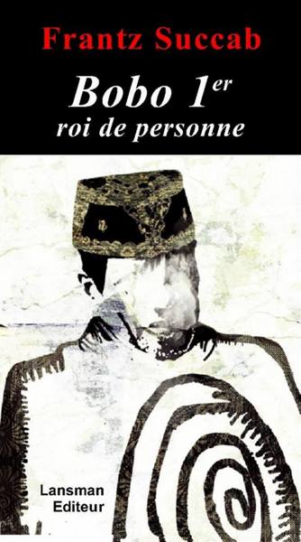 BOBO 1ER ROI DE PERSONNE (9782807100299-front-cover)