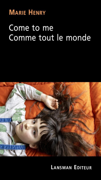 COME TO ME - COMME TOUT LE MONDE (9782807103672-front-cover)