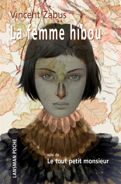 LA FEMME HIBOU - LE TOUT PETIT MONSIEUR (9782807103290-front-cover)