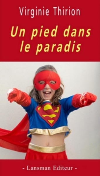 UN PIED DANS LE PARADIS (9782807102149-front-cover)