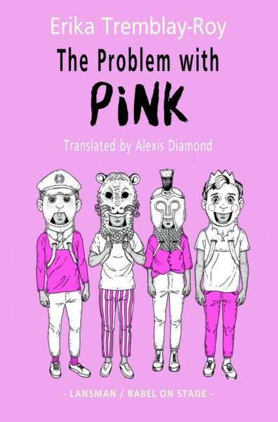 THE PROBLEM WITH PINK (9782807102521-front-cover)