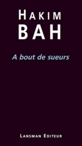 A BOUT DE SUEURS (9782807100770-front-cover)