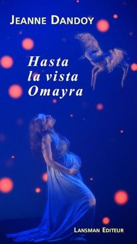 HASTA LA VISTA OMAYRA (9782807100749-front-cover)