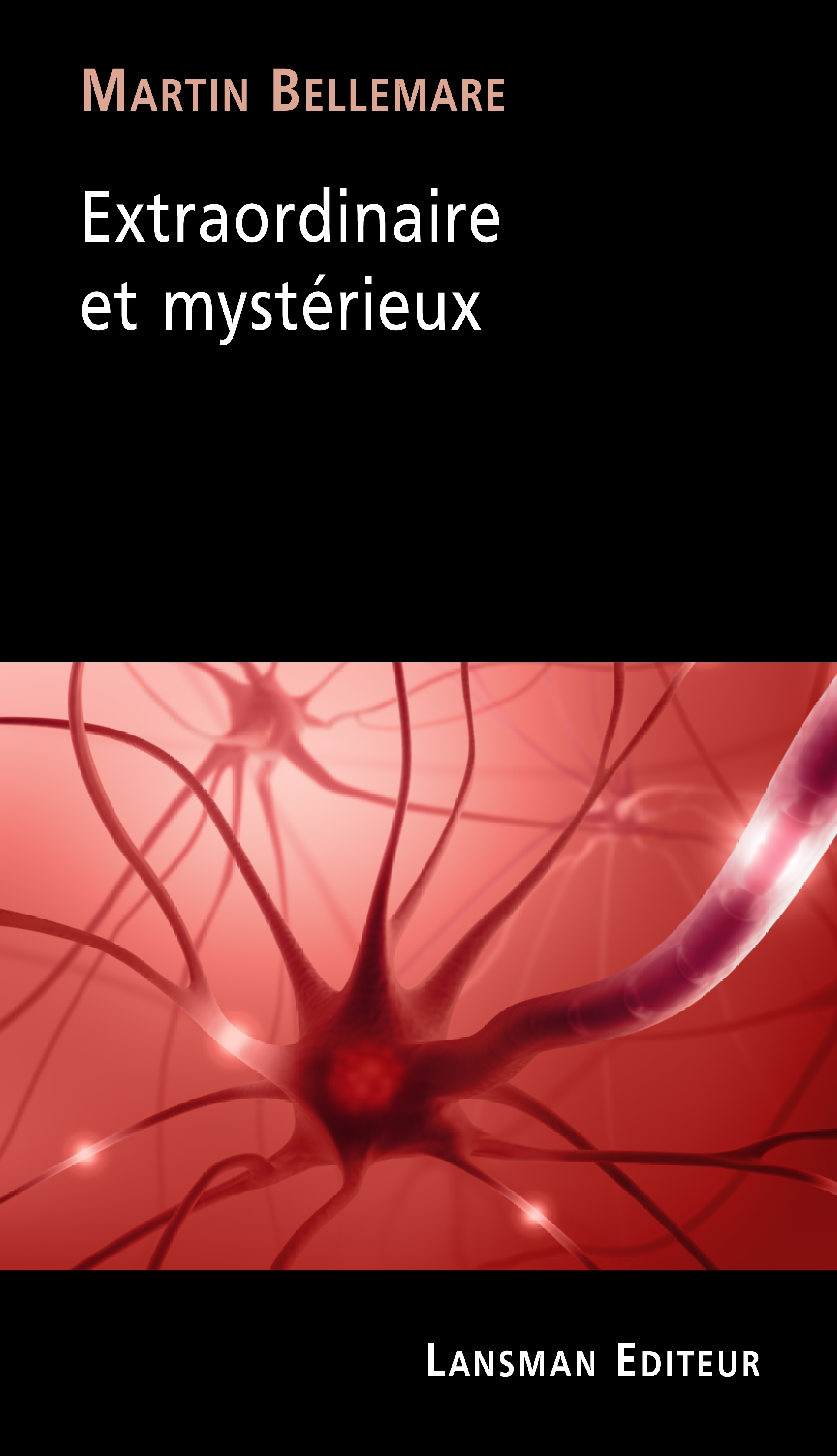 EXTRAORDINAIRE ET MYSTERIEUX (9782807103207-front-cover)