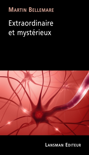 EXTRAORDINAIRE ET MYSTERIEUX (9782807103207-front-cover)
