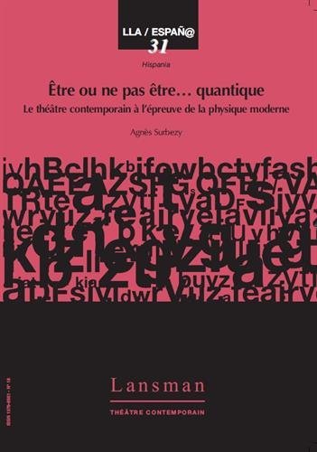 ETRE OU NE PAS ETRE ... QUANTIQUE (SURBEZY) (9782807100640-front-cover)