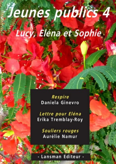 JEUNES PUBLICS 4 LUCY.ELENA ET SOPHIE (9782807101326-front-cover)