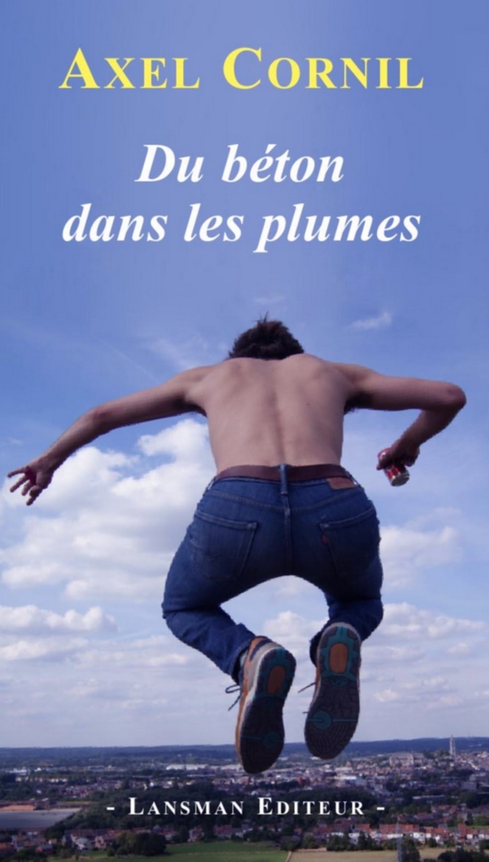 DU BETON DANS LES PLUMES (9782807101104-front-cover)