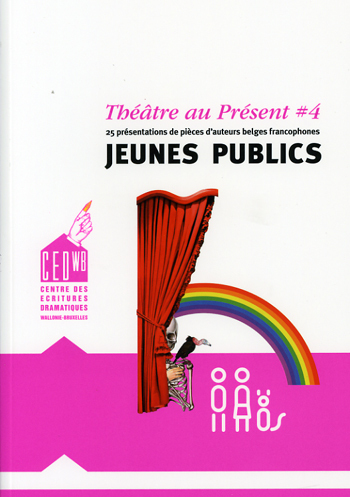 THEATRE AU PRESENT (4) JEUNES PUBLICS (9782807100183-front-cover)