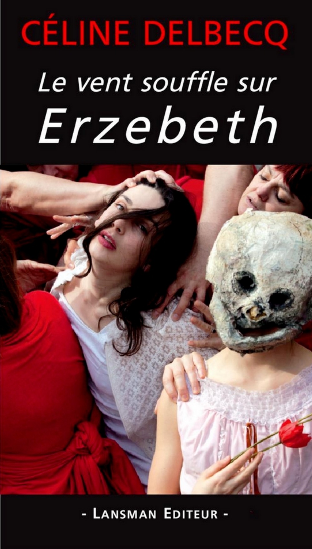 LE VENT SOUFFLE SUR ERZEBETH (9782807101623-front-cover)