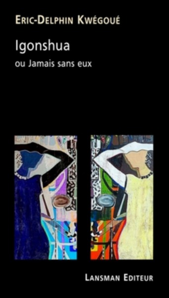 IGONSHUA OU JAMAIS SANS EUX (9782807102422-front-cover)